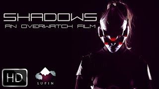 Shadows An Overwatch 2 Film [upl. by Warms]