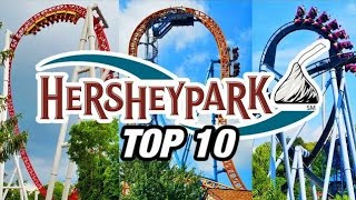 Top 10 Coasters at Hersheypark [upl. by Garap32]