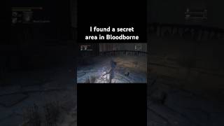 Bloodborne Secret Area [upl. by Adabelle]