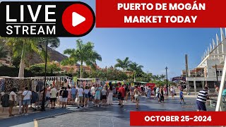 Gran Canaria LIVE  PUERTO DE MOGÁN MARKET TODAY  OCTOBER 25 2024 [upl. by Dihaz52]