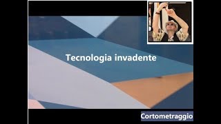 quotTecnologia Invadentequot Cortometraggio [upl. by Lehcin430]