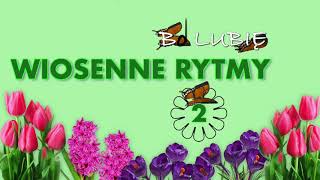 WIOSENNE RYTMY 2 ECHO RYTMICZNE [upl. by Dore]