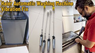 Haier Automatic Washing Machine Vibration Fix  Shocks installation [upl. by Earesed]