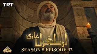 Ertugrul Ghazi Urdu  Episode 32  Season 5 [upl. by Asylem]