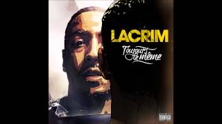 Lacrim  01  Intro Toujours le même [upl. by Wager]