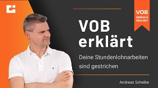 VOB erklärt Was tun wenn Stundenlohnarbeiten gestrichen sind [upl. by Jourdain]