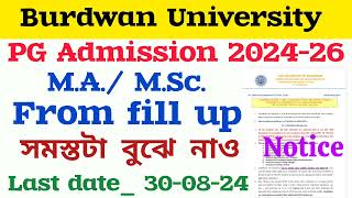 PG Admission 202426 post graduate form fill up date MA  MSc PG Admission Burdwan University [upl. by Ailegna493]