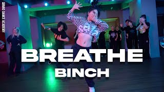 BINCH ChoreographyㅣYeat  BreatheㅣMID DANCE STUDIO [upl. by Debi479]