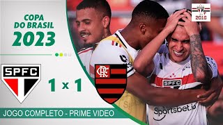 Copa do Brasil 2023  São Paulo 1x1 Flamengo Final  2º Jogo [upl. by Eiramoj]