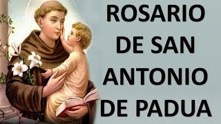 ▶ ROSARIO DE SAN ANTONIO DE PADUA  ORACION Y PAZ [upl. by Risteau269]