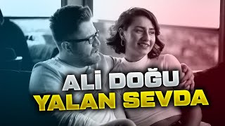 Ali Doğu  Yalan Sevda [upl. by Lada]