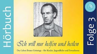 Massenheilungen am Traberhof  Hörbuch über Bruno Gröning Folge 3 [upl. by Kennan471]