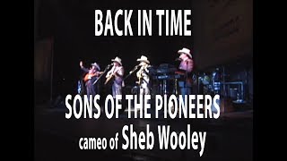 BACK IN TIME  1996  Sons of the Pioneers with Sheb Wooley [upl. by Claudetta861]