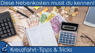 Kreuzfahrt Tipps und Tricks – Deine erste Kreuzfahrt Das sind die häufigsten Nebenkosten [upl. by Dannon]