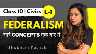 Federalism Full Chapter  L 1  CBSE Class 10 Civics  Federalism in Hindi  Shubham Pathak [upl. by Grory]