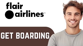 How To Get Boarding Pass Online Flair Airlines  Easy Steps [upl. by Aidaas]