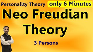 Neo Freudian Theory of personality  Personality Theory  Neo Freudians Theories in Hindi English [upl. by Knitter736]