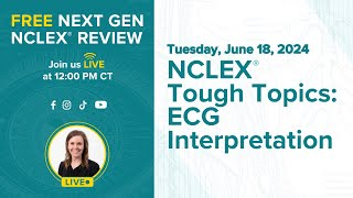 NCLEX® Tough Topics ECG Interpretation [upl. by Furr]