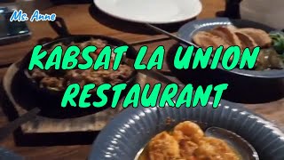 KABSAT LA UNION RESTAURANT TO HOTEL  Ms Anne [upl. by Lavina]