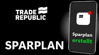 Sparplan anlegen  Trade Republic Tutorial [upl. by Ahsiruam876]