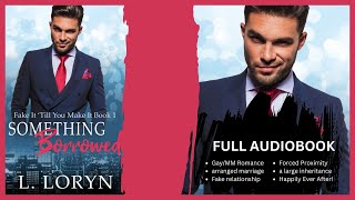 FULL AudioBook Something Borrowed lgbtq audiobooks mmromance romancebook [upl. by Diann]