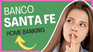 ✅【 2024 】Nuevo Banco SANTA FE 🔥 Como hacer Home Banking Santa Fe ► Tutoriales [upl. by Edalb]