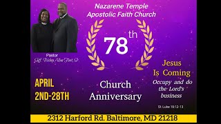 Nazarene Temple Apostolic Faith 78th Church Anniversary pt2 [upl. by Niro420]