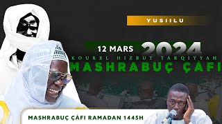 YUSIILU S IBRAHIMA LO Kourel Hizbut Tarqiyyah AL MASHRABUÇ ÇÁFI  Ramadan 2024 [upl. by Fabrin]