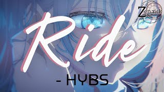 Ride  HYBS Lyrics [upl. by Wagshul]