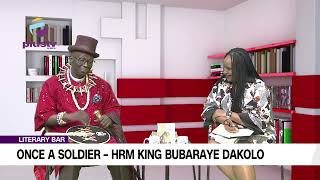 Once A Soldier HRM King Bubaraye Dakolo Part 2 [upl. by Aivital]