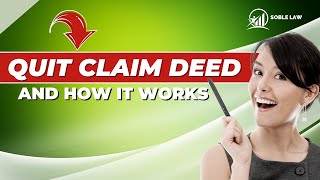 What is a Quit Claim Deed and How Does It Work [upl. by Ynavoeg62]