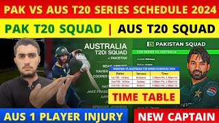 Pak vs Australia t20 series squads amp schedule  1 player out in Aus squad [upl. by Prudi]