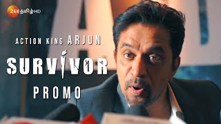 SURVIVOR Tamil  Promo  Action King ARJUN  Zee Tamil Tv  contestants List  Bigg Boss Tamil 5 [upl. by Enaid323]