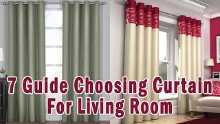 TOP 7 GUIDE Choosing Living Room Curtain 2023  Curtain Interior Design and Home Decor Ideas [upl. by Yatzeck]