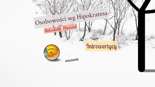 Osobowości wg Hipokratesa  melancholik flegmatyk mieszanki  Awangarda 8  Tomasz Osowski [upl. by Kimberlee279]