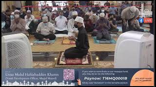 LIVE Masjid Maarof Solat Jumaat amp Khutbah 18 Februari 2022 • Sesi 1 [upl. by Amara953]