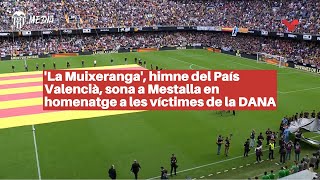 VALENCIA CF MUIXERANGA MESTALLA [upl. by Somar]