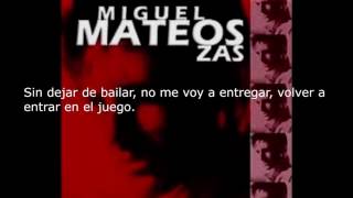 Zas Miguel Mateos Mi sombra en la pared letra [upl. by Foss]