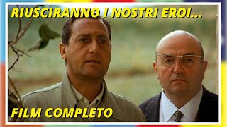 Riusciranno i nostri eroi Avventura  Film Completo in Italiano [upl. by Neddie]