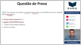 QUESTÃO 29009  POLÍTICA MONETÁRIA CPA20 CEA AI ANCORD [upl. by Repotsirhc]