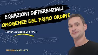 EQUAZIONI DIFFERENZIALI OMOGENEE DEL PRIMO ORDINE  Hakuna MATHata [upl. by Nojad825]