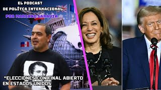 ELECCIONES CON FINAL ABIERTO EN ESTADOS UNIDOS  El podcast de política internacional [upl. by Kcirrek602]