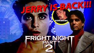 Fright Night Part 2 1988  Jerry Dandrige [upl. by Drawe]