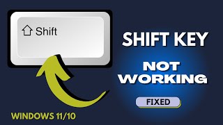 Shift Key Not Working on Windows 1110  FIXED [upl. by Birkner]