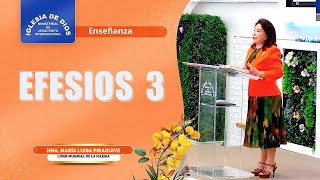 Efesios 3 Enseñanza  Hna María Luisa Piraquive IDMJI [upl. by Ohcirej133]