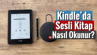 Kindleda Sesli Kitap Okuma Nasıl Yapılır [upl. by Matless]