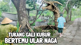 Viral  Tukang Gali Kubur Bertemu Ular Naga Penunggu Sumur Tua Di Pemakaman Orang Cina [upl. by Seaddon121]