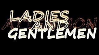 Attention Ladies And Gentlemen Sound Effect [upl. by Nhar]