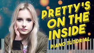 Chloe Adams  Prettys On The Inside  Piano Tutorial [upl. by Llerut319]