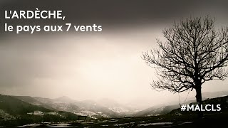 LArdèche le pays aux 7 vents [upl. by Eitirahc430]